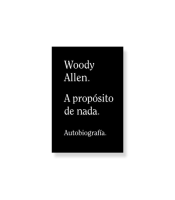 https://www.matiasbuenosdias.com/1465-large_default/libro-woody-allen-proposito-nada.jpg