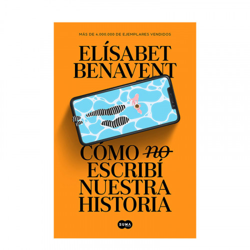 Libro Cómo No Escribir Nuestra Historia  de Elísabet Benavent