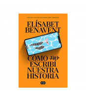 https://www.matiasbuenosdias.com/5923-large_default/libro-como-no-escribir-nuestra-historia-de-elisabet-benavent.jpg