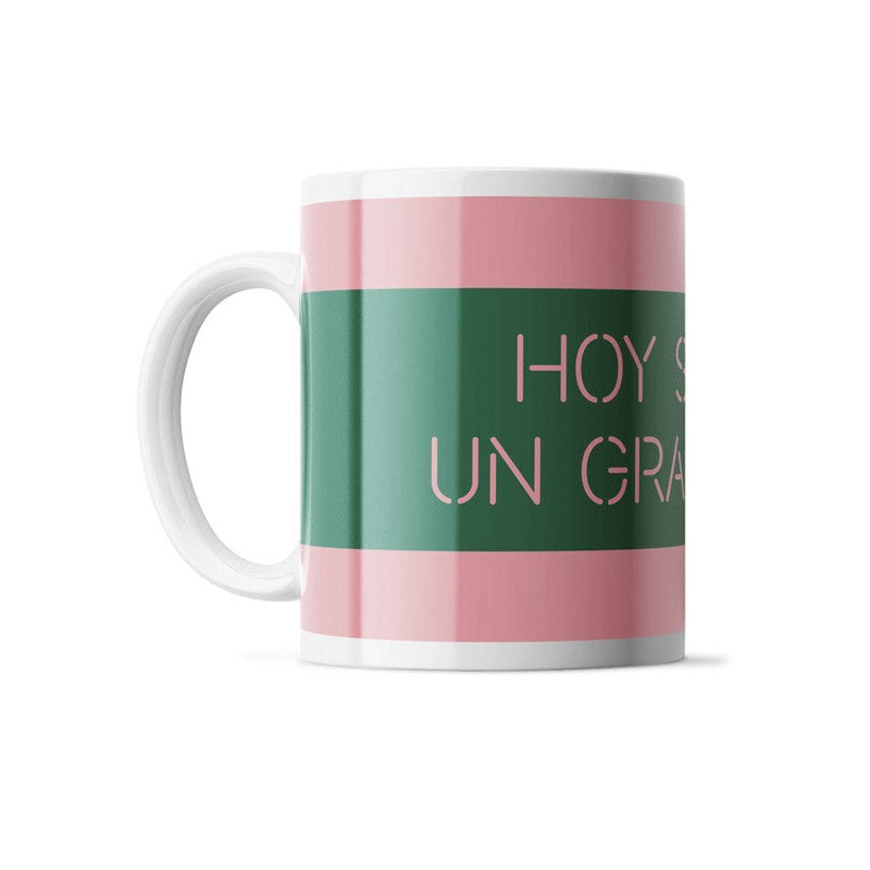 Taza Hoy Será un Gran Día - Edición Colores