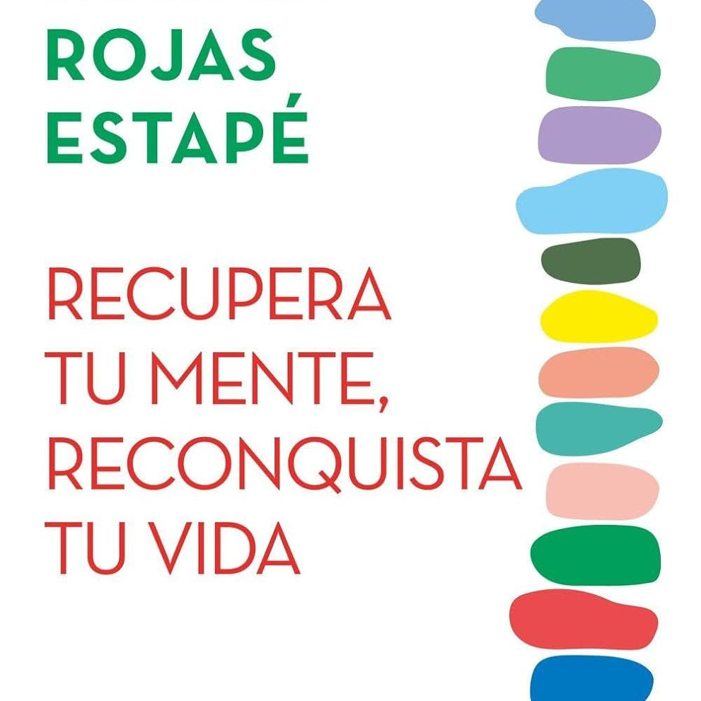 Libro "Recupera tu mente, reconquista tu vida"