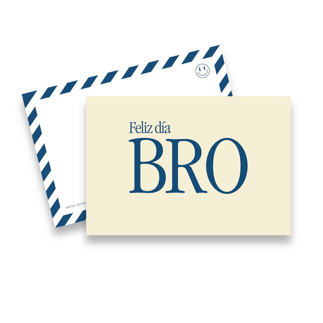 Feliz Día Bro