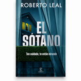El Sótano | De Roberto Leal